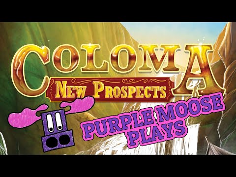 Purple Moose Plays...Coloma New Prospects (solo) - Gamefound preview
