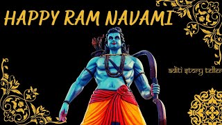 Happy Ram Navami  Ram Navami 2022  Happy Ram Navam