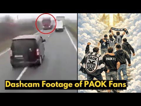 7 PAOK Fans KILLED in Horrific Head-On Crash Caught on Dashcam