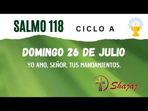 Salmo 118 - Yo Amo Señor Tus Mandamientos…