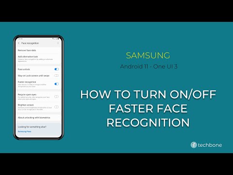 How to Turn On/Off Faster Face recognition - Samsung [Android 11 - One UI 3]