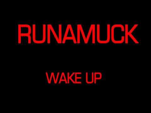 Runamuck - Wake Up