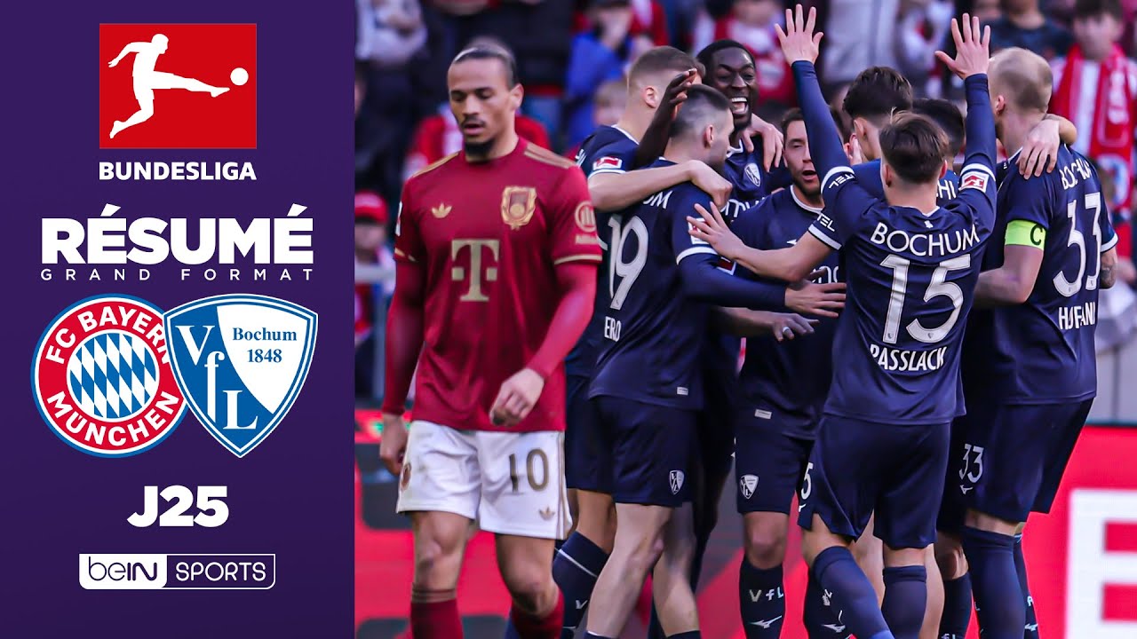 Résumé : De 2-0 à 2-3... Le Bayern RENVERSÉ par le relégable Bochum