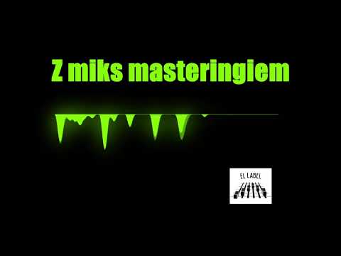 Miks i mastering by El Label - Sprawdź różnicę!