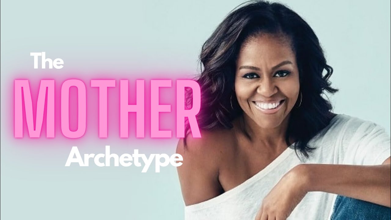 The Mother Archetype