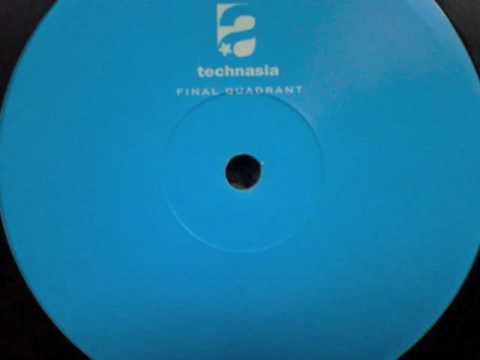 Technasia - Final Quadrant - Side B1