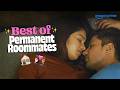 Best Of Permanent Roommates Sumeet Vyas Nidhi Singh Deepak Kumar Mishra Prime Video India