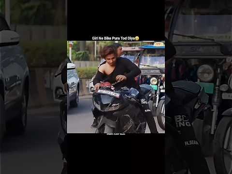 Girl ne Puri bike Tod Di🥲#shorts#shortvideo#trending#bikelover#video#youtubeshorts#ytshorts#viral