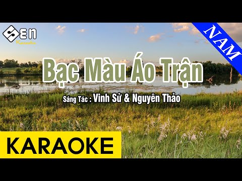 Karaoke Bạc Màu Áo Trận Tone Nam Nhạc Sống - Beat Chuẩn