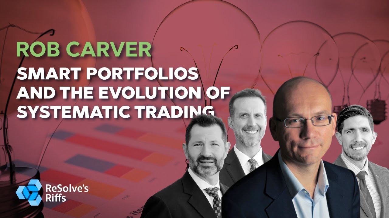 Rob Carver on Smart Portfolios and the Evolution of Systematic Trading
