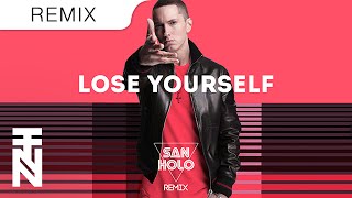 Eminem - Lose Yourself (San Holo Trap Remix)