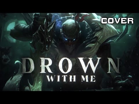 【Rena】DROWN WITH ME - Falconshield (female cover)