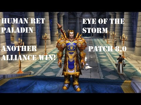Human Ret Paladin PVP BG 8.0 - Another Alliance Win!