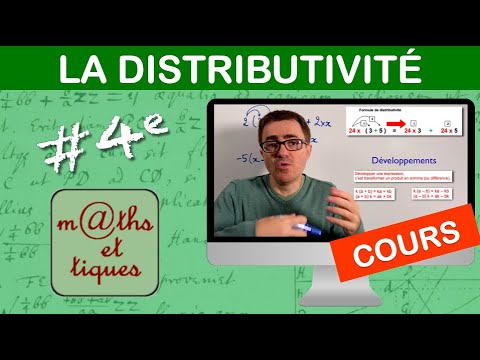 LE COURS : La distributivité - Quatrième