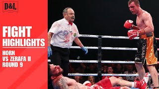 Remembering the “Punch From the Gods” | Horn vs. Zerafa II Round 9 | FIGHT HIGHLIGHTS