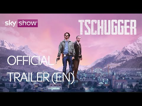 Tschugger | Official English Trailer | Sky Show