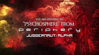 PERIPHERY - Psychosphere