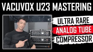 Video thumbnail for One of The Rarest, Best Sounding TUBE Compressor Ever: Vacuvox U23-M Demo Review by MixbusTv