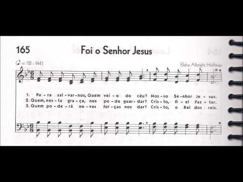 CCB - HINÁRIO 05 - HINO 165 - "FOI O SENHOR JESUS'" - by MESSIAS ULLMANN