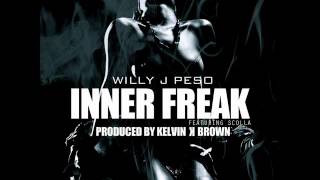 Friday Features: Willy J Peso - Inner Freak remix ft. TwankStar