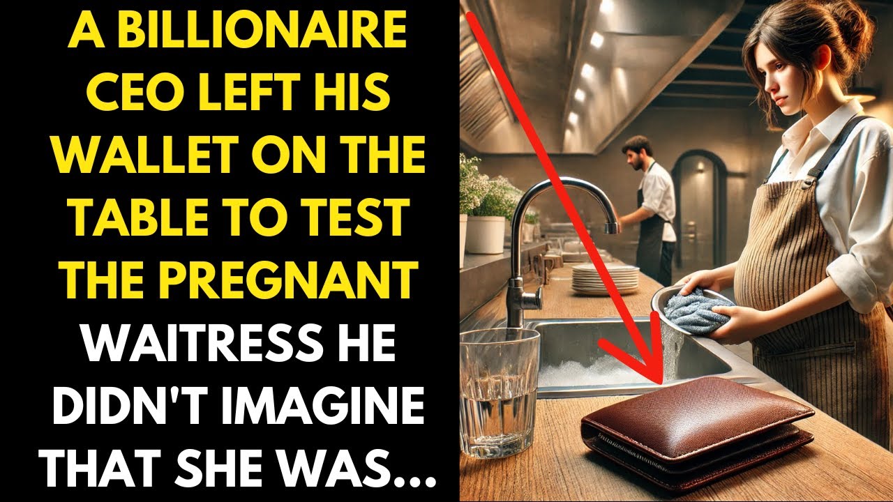 A Billionaire CEO Left His Wallet On The Table To Test The Pregnant Waitress He Didn't Imagine That