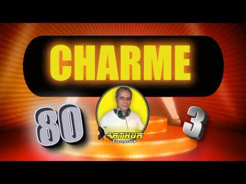 CHARME ANOS 80 parte 3 - AS MAIS TOCADAS NOS BAILES DE CHARME