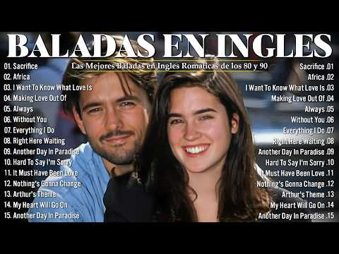 Música Romántica Para Relajarse 🎵 Baladas En Ingles Romanticas De Los 80 y 90
