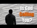 Is God Calling You?