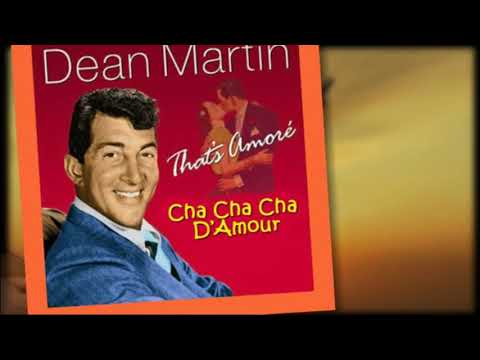 Cha Cha Cha D'amour - Dean Martin