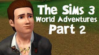 Let's Play: The Sims 3 World Adventures - (Part 2) - The Easiest Tomb of Them All
