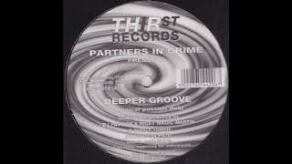Partners In Crime - Suffer (Magical Passion Dub) [1999]