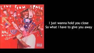 Mac Miller - Life (Lyrics On Screen)
