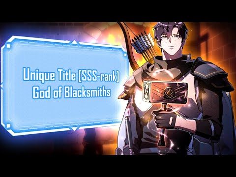 He can Forge GOD-LIKE Weapons & Stronger Than Any Class + Dominates The Entire Sever! - Manhwa Recap