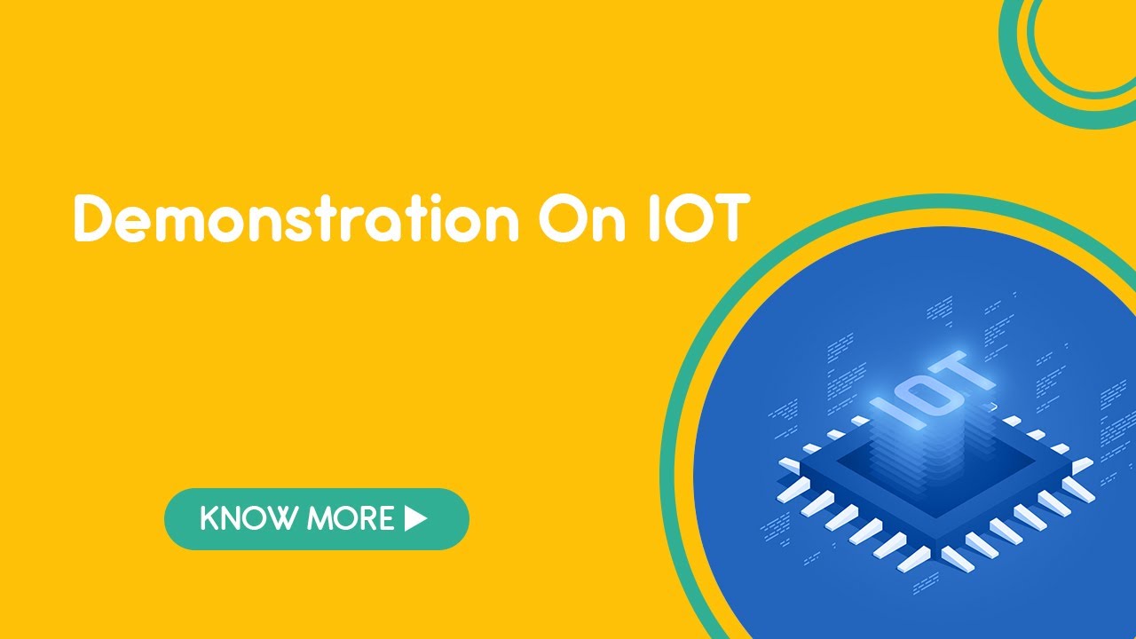Demonstration On IOT