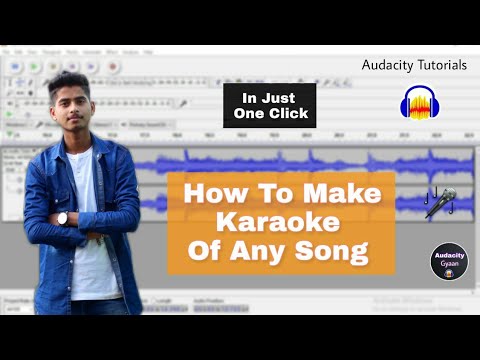 How to make karaoke of any song in just one click | Audacity Tutorials #3 | How to remove vocals