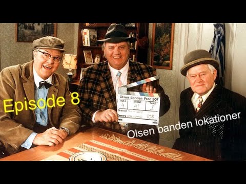 Filmlokationer - I Olsen Bandens Fodspor Episode 8 - Die Olsenbande