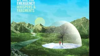 We Are the Emergency - Call Sanctuary