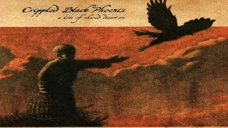 Crippled Black Phoenix - A Love of Shared Disasters [Full Album]