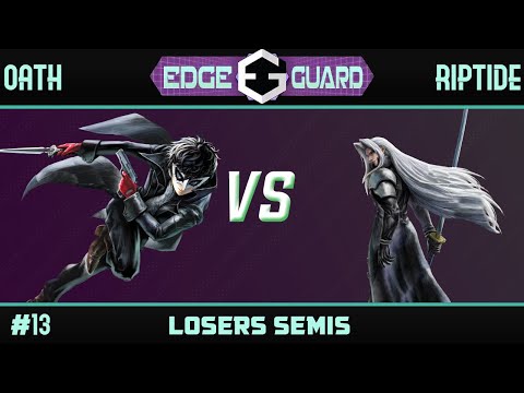 EGL | Oath (Joker, Roy) vs Riptide (Sephiroth) - Edge Guard 13 Losers Semis
