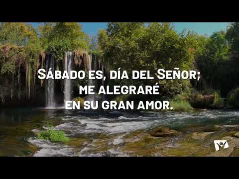 Himno #547 - Sábado es - Himnario Adventista