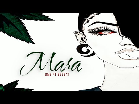 DMS ft Bezzat - Mara