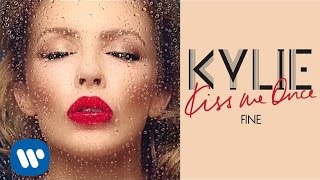 Kylie Minogue - Fine - Kiss Me Once