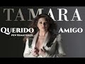 Sinti Musik. Tamara - Querido Amigo. New Remastered