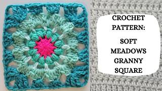 Crochet Pattern: Soft Meadows Granny Square |Tutorial, DIY, Beginner,Easy,Motif, Cute, Pretty,Love 🌸
