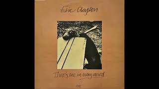 ERIC CLAPTON - We've Been Told (Jesus Coming Soon)