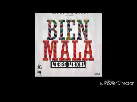 Bien Mala - Plan b ft libre lirica