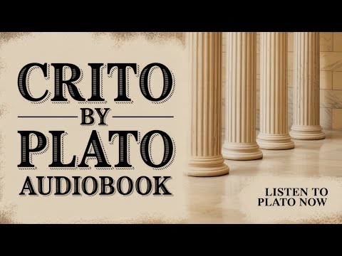 Crito by Plato – Full Audiobook