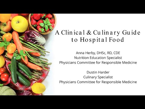 [Sponsored Webinar] A Clinical and Culinary Guide to Healthy Hospital Food