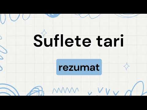 Suflete tari REZUMAT