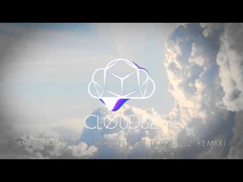 Machinedrum - Take Flight (Cloudsz Remix)